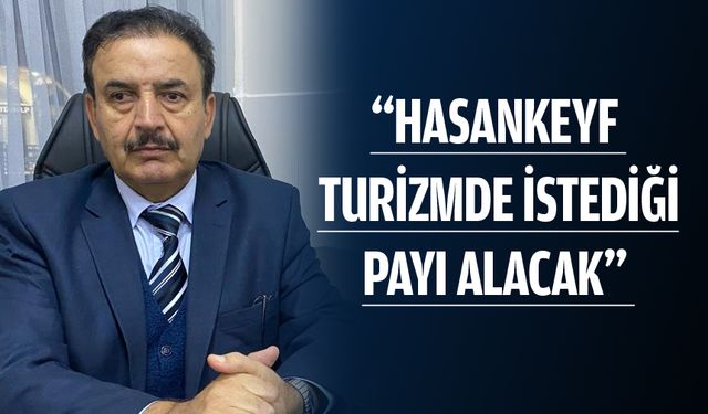 Tutuş, Hasankeyf’e yönelik projelerini açıkladı