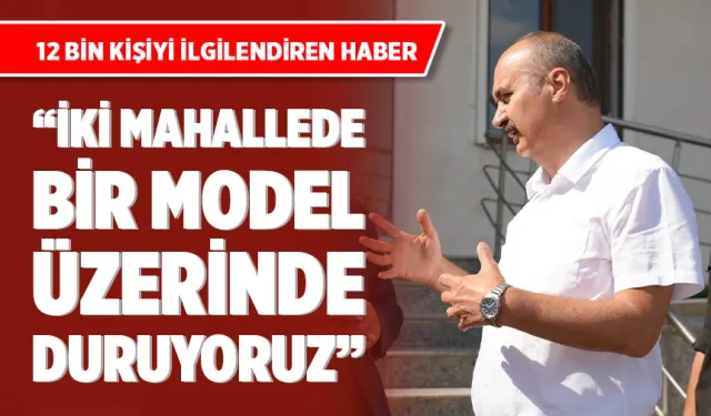 Cumhuriyet ve Şirinevler mahallelerinde ‘kentsel dönüşüm’ süreci hızlanıyor