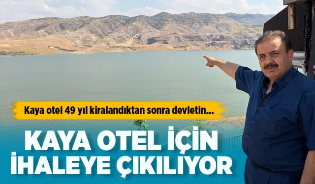KAYA OTEL İÇİN İHALEYE ÇIKILIYOR
