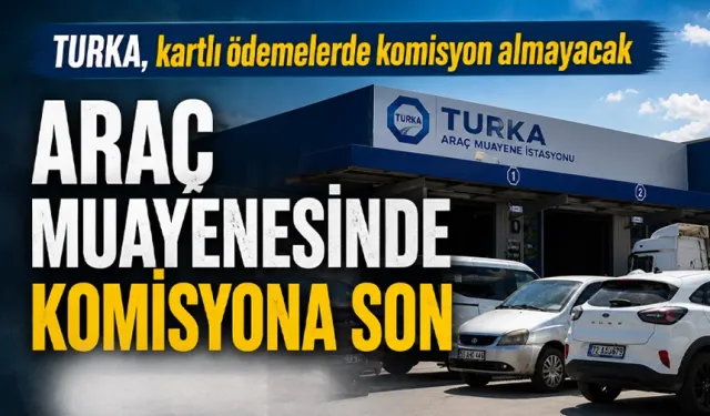 TURKA, kartlı ödemelerde komisyon almayacak