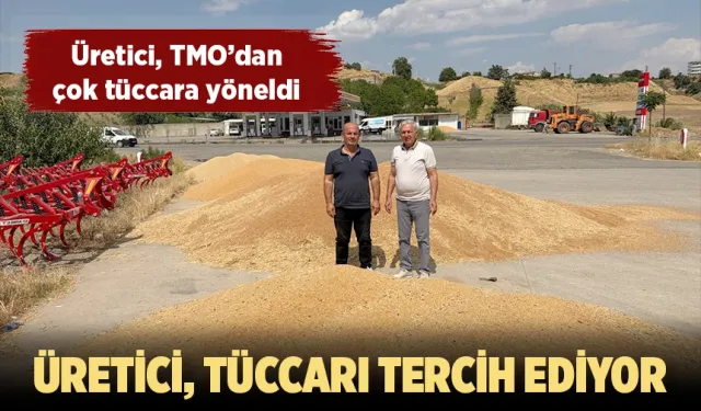 Üretici, TMO’dan çok tüccara yöneldi