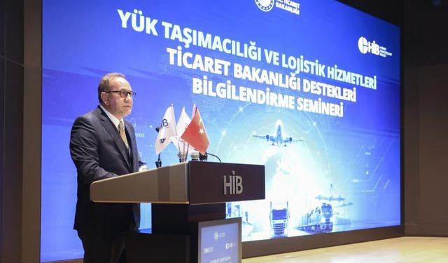 Ticaret Bakanlığı’ndan lojistik sektörüne kapsamlı destekler