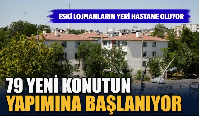 Hava Lojmanları İluh Devlet Hastanesi’ne devredilecek