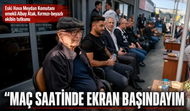 “MAÇ SAATİNDE EKRAN BAŞINDAYIM”