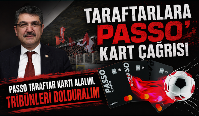 Taraftarlara ‘passo’ kart çağrısı