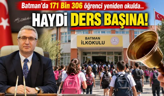 Batman’da 171 Bin 306 öğrenci yeniden okulda
