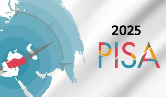 PISA 2025 sonuçlarına göre Türkiye, her alanda 'en fazla yükselen ülke' oldu