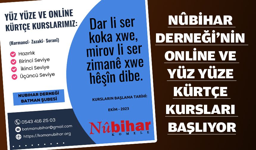 NÛBİHAR DERNEĞİ’NİN ONLİNE VE YÜZ YÜZE KÜRTÇE KURSLARI BAŞLIYOR