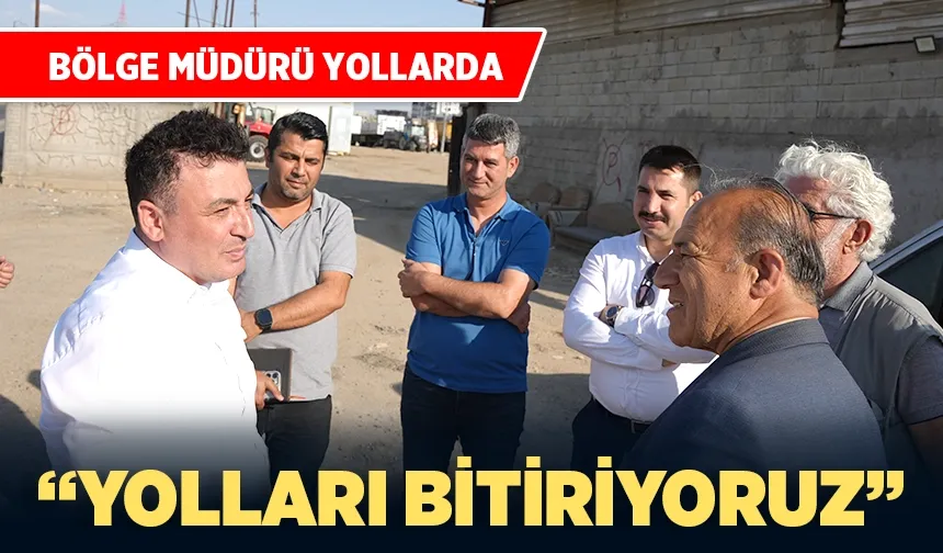 Karayolları 9. Bölge Müdürü Travaç, Batman Çağdaş’a konuştu;