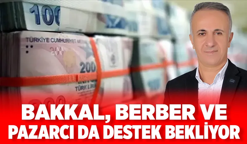 “ESNAFLAR NEFES KREDİSİNDEN YARARLANMALI”