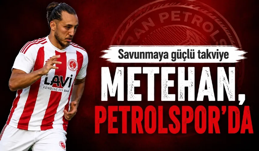 METEHAN, PETROLSPOR’DA