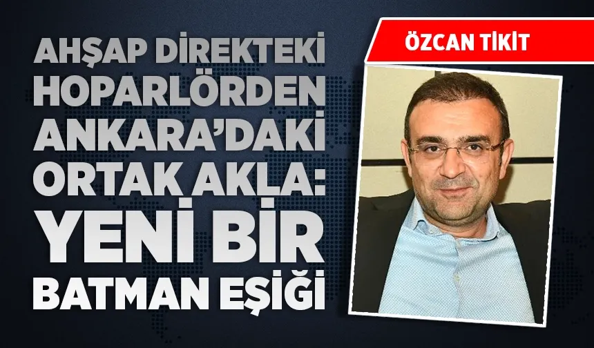 Ahşap direkteki hoparlörden, Ankara’daki ortak akla: Yeni bir Batman eşiği