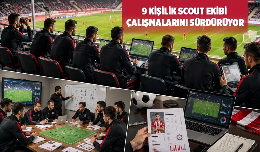 PETROLSPOR’UN SCOUT EKİBİ TRANSFER MESAİSİNDE