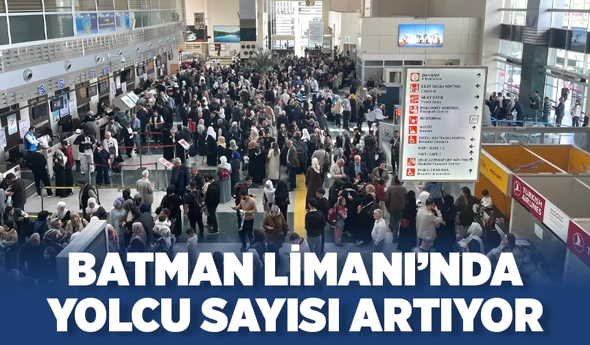 Haziran’da Batman Havalimanı’ndan 71 bin yolcu uçtu