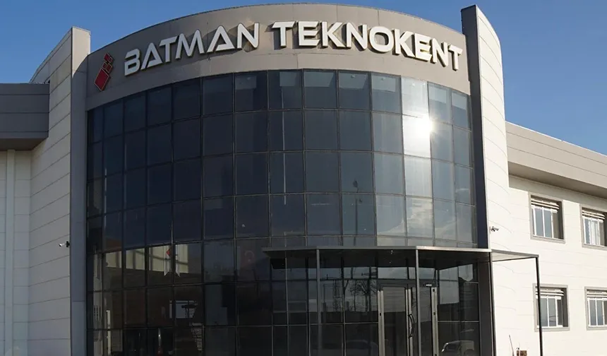 Batman Teknokent’te projelerin bütçesi 645 Milyon TL’ye çıktı