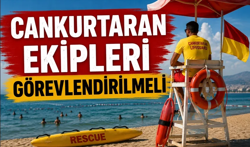 Boğulma vakalarının önüne geçmek için öneri