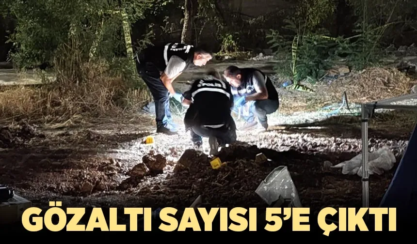 GÖZALTI SAYISI 5’E ÇIKTI
