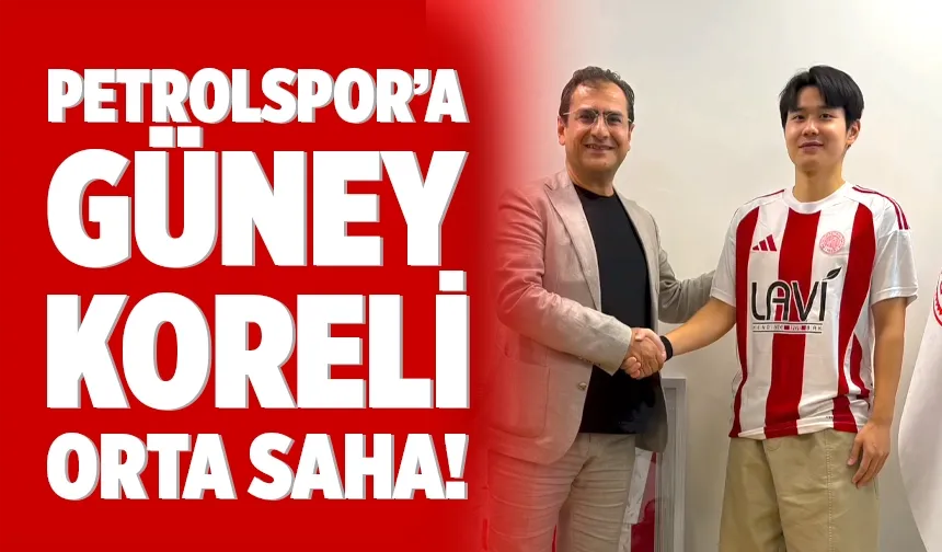 Petrolspor’a Güney Koreli orta saha!