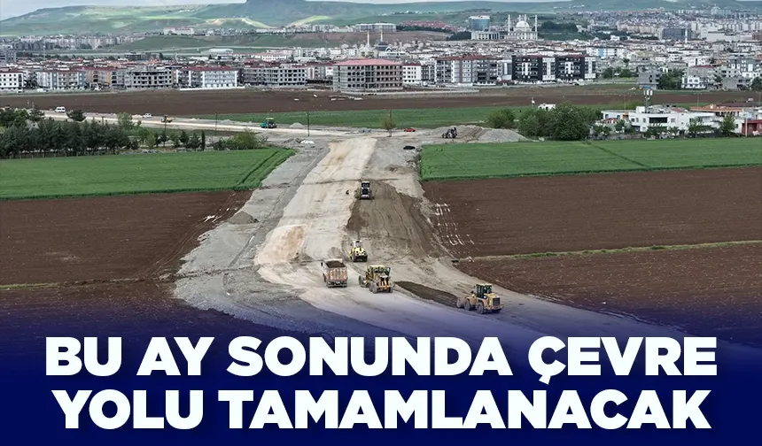 Kuzeydoğu Çevre Yolu 29 Temmuz'da açılacak