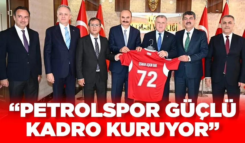 Gençlik ve Spor Bakanı Bak, Petrolspor’un transferlerini sordu