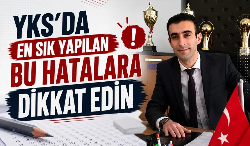 Eğitim koçu ve sınav uzmanı Yaşar’dan öğrencilere hatırlatma