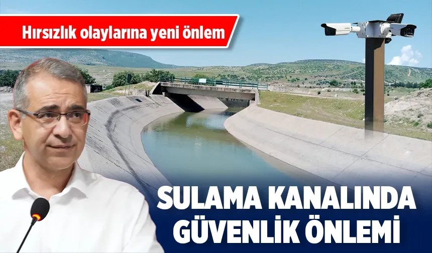 SULAMA KANALINDA GÜVENLİK ÖNLEMİ
