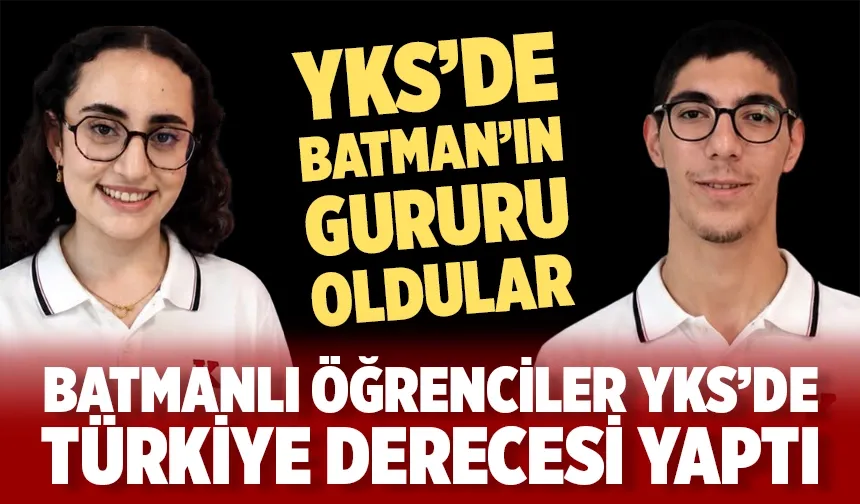 Batmanlı öğrenciler YKS’de Türkiye derecesi yaptı