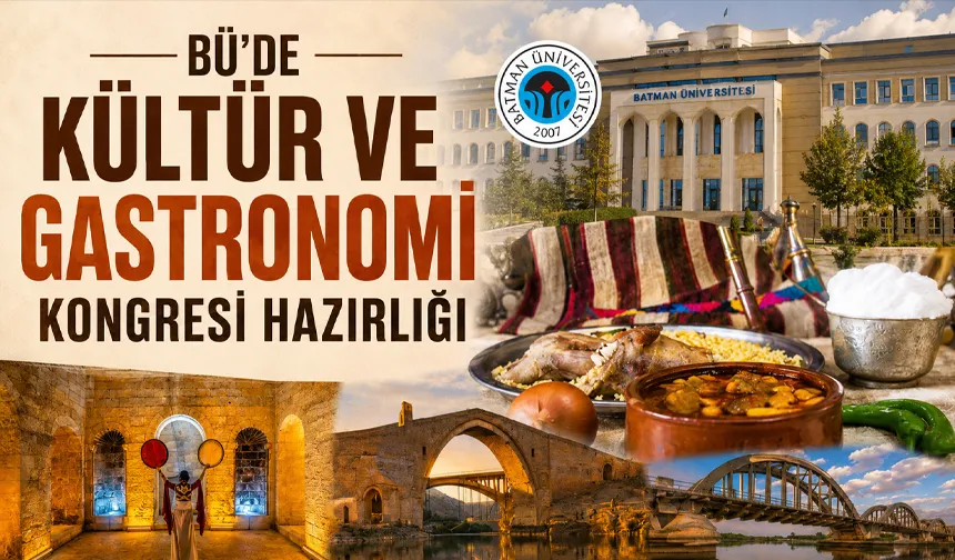 BÜ’DE KÜLTÜR VE GASTRONOMİ KONGRESİ HAZIRLIĞI