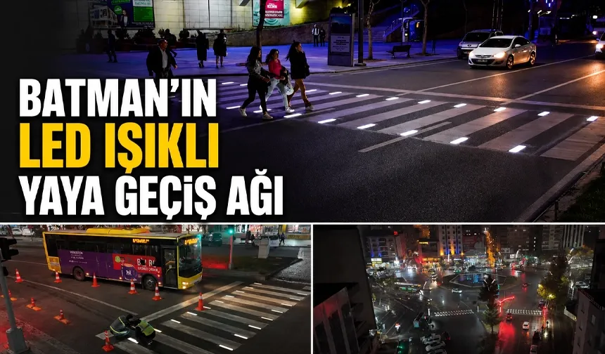 “Trafikte Sıfır Can Kaybı” hedefiyle led ışıklı yaya geçitleri yaygınlaşıyor