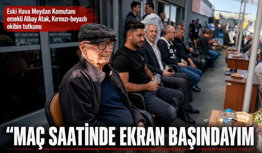 “MAÇ SAATİNDE EKRAN BAŞINDAYIM”