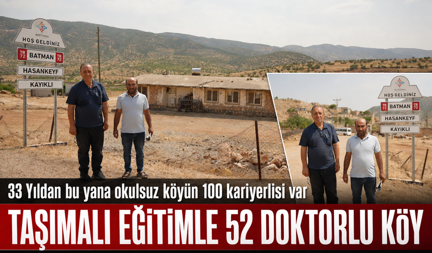 TAŞIMALI EĞİTİMLE 52 DOKTORLU KÖY