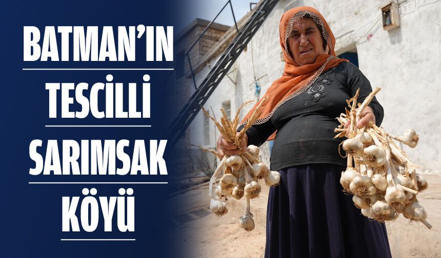 Buradaki sarımsak bambaşka