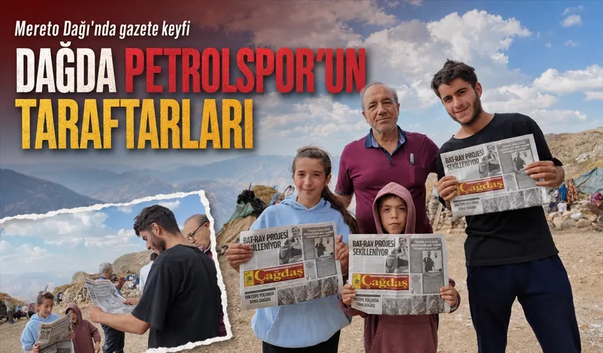 DAĞDA PETROLSPOR’UN TARAFTARLARI