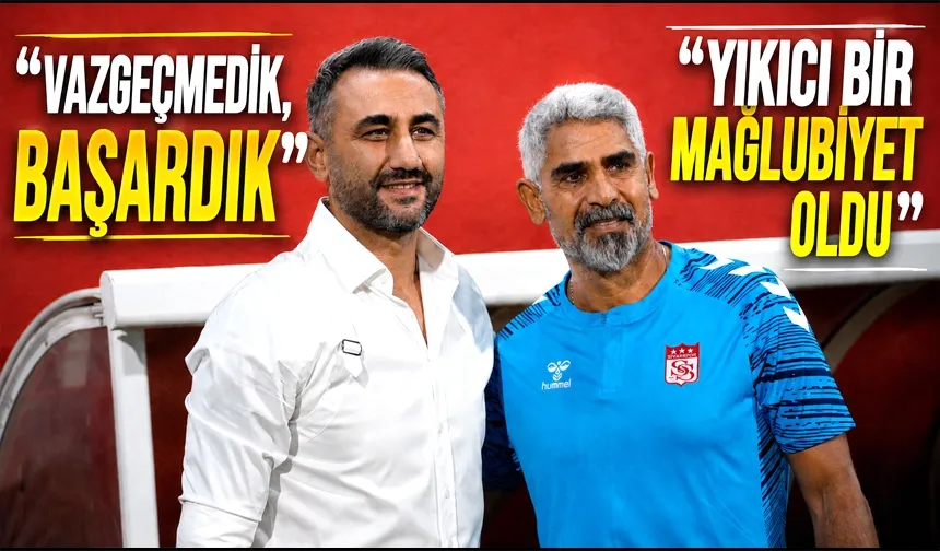 Teknik Direktörler Şahin ve Taşdemir, maçı değerlendirdi