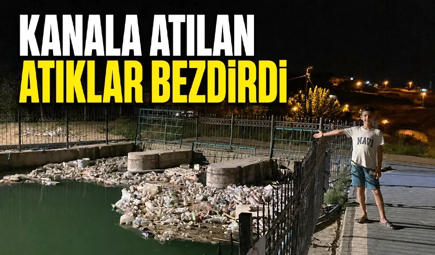 KANALA ATILAN ATIKLAR BEZDİRDİ