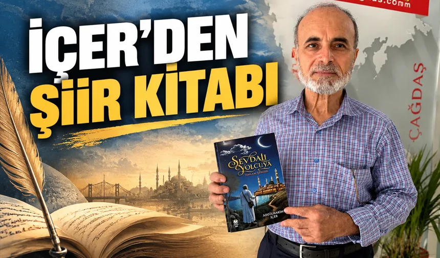 İÇER’DEN ŞİİR KİTABI