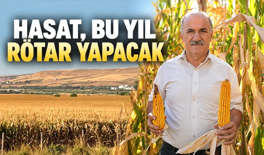 HASAT, BU YIL RÖTAR YAPACAK