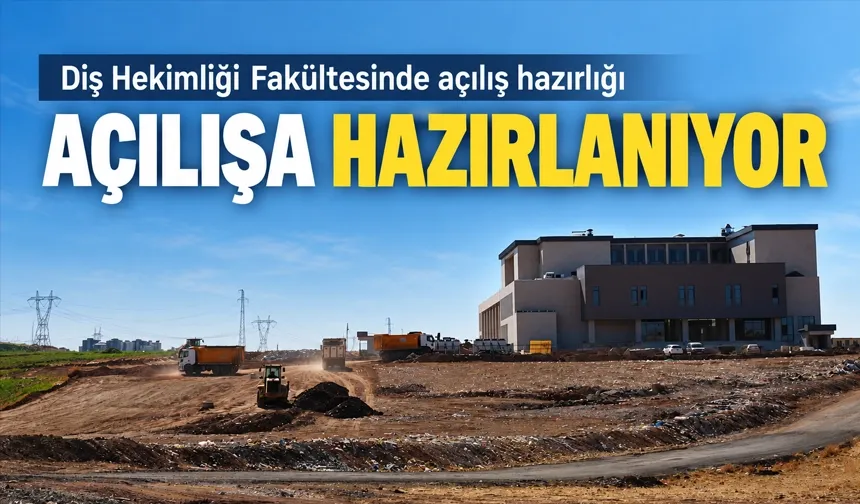 Diş Hekimliği Fakültesinde açılış hazırlığı