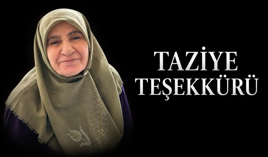 TAZİYE TEŞEKKÜRÜ