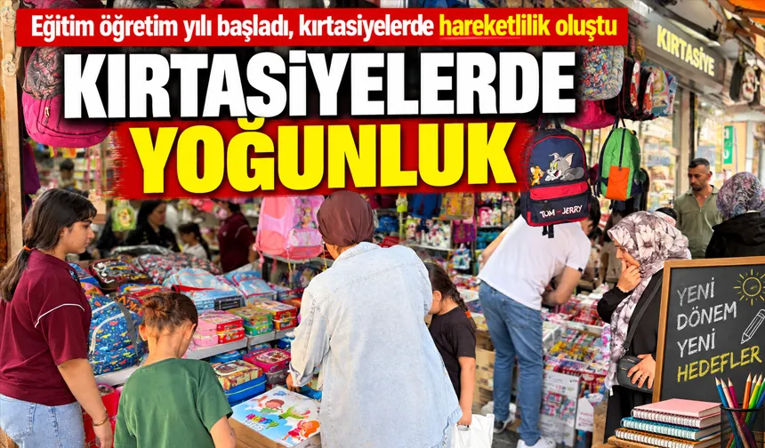 Eğitim öğretim yılı başladı, kırtasiyelerde hareketlilik oluştu