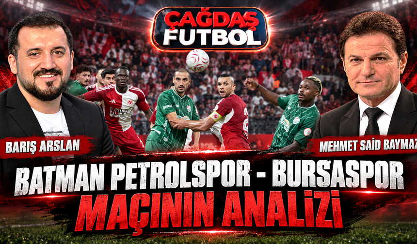 BATMAN PETROLSPOR - BURSASPOR MAÇININ ANALİZİ