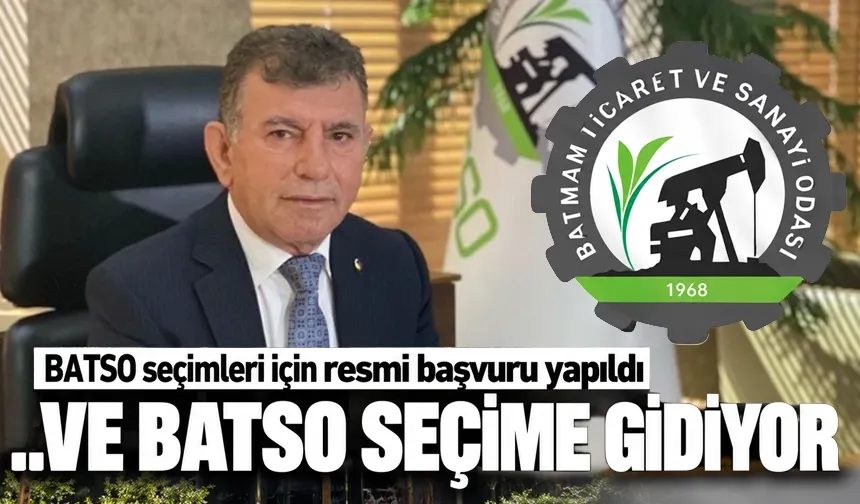 BATSO seçimleri için resmi başvuru yapıldı