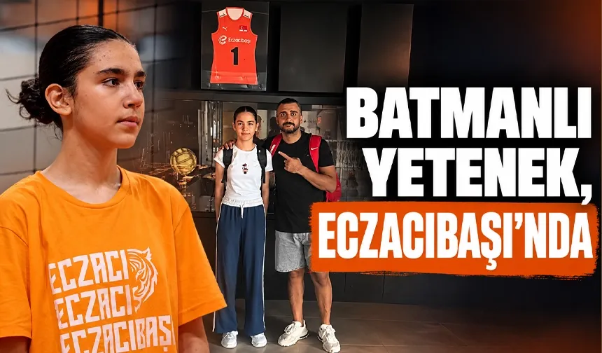 BATMANLI YETENEK, ECZACIBAŞI’NDA