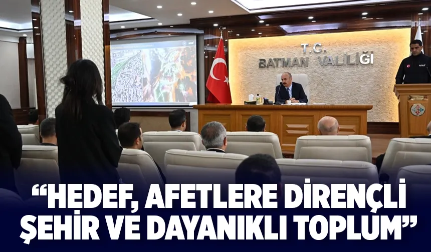 İl Afet Risk Azaltma Planı masaya yatırıldı