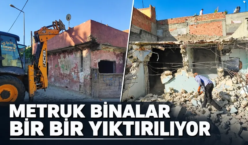 METRUK BİNALAR BİR BİR YIKTIRILIYOR