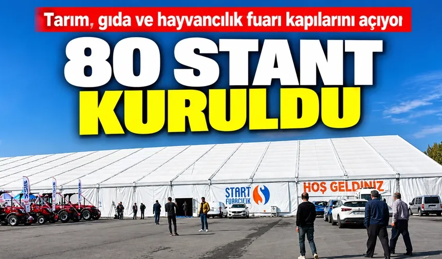 Tarım, gıda ve hayvancılık fuarı kapılarını açıyor